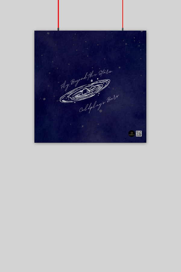 10x10 Inch Poster – Fly Beyond the Stars, Coldplay’s Bars Galaxy Illustration with Starry Background